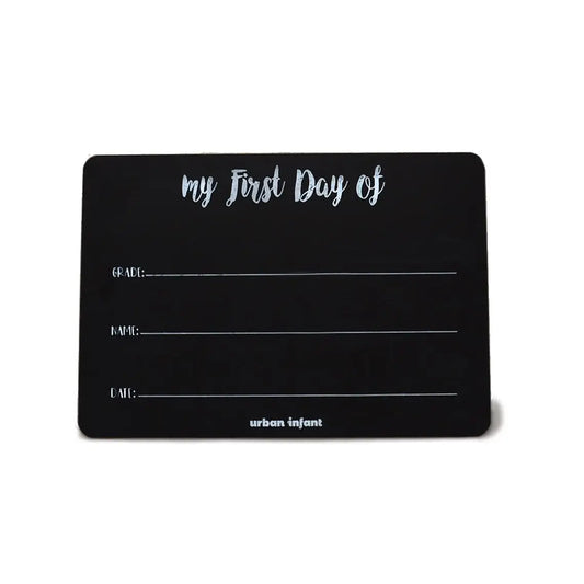 "My First Day" Chalkboard