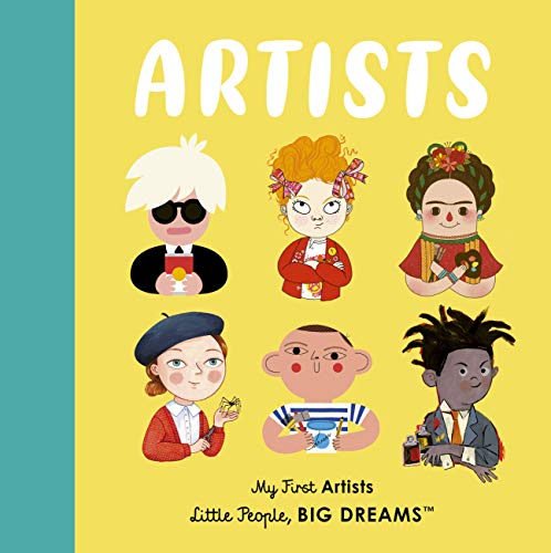Little People Big Dreams Board book collection: My First Artists